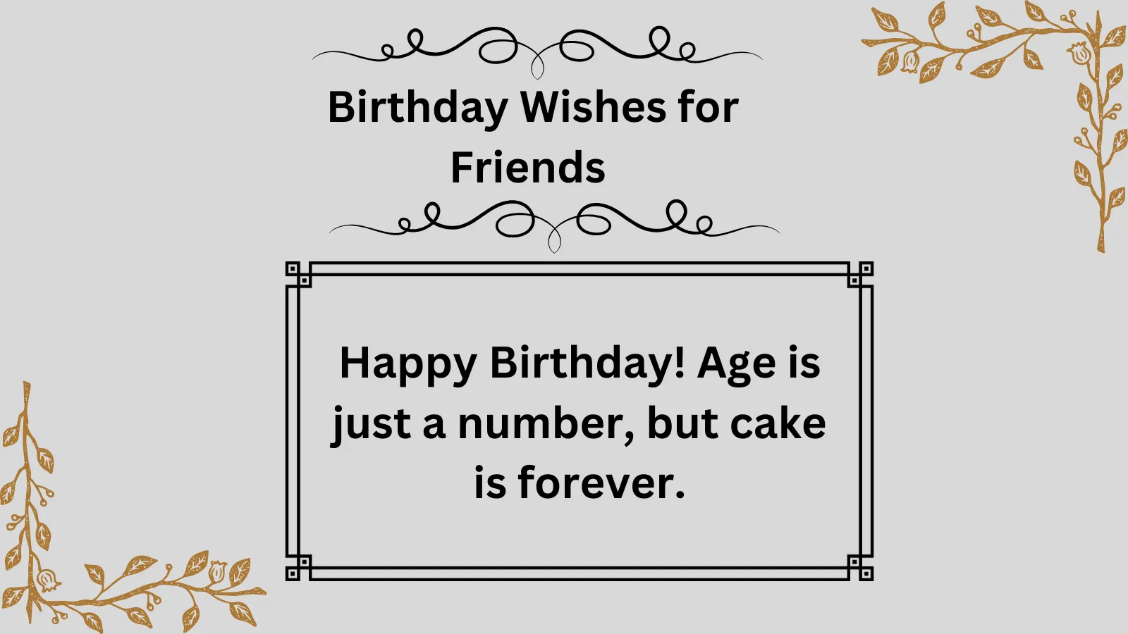 Read more about the article 530+ Unique Birthday Wishes for Friends to Make Their Day Special in 2025