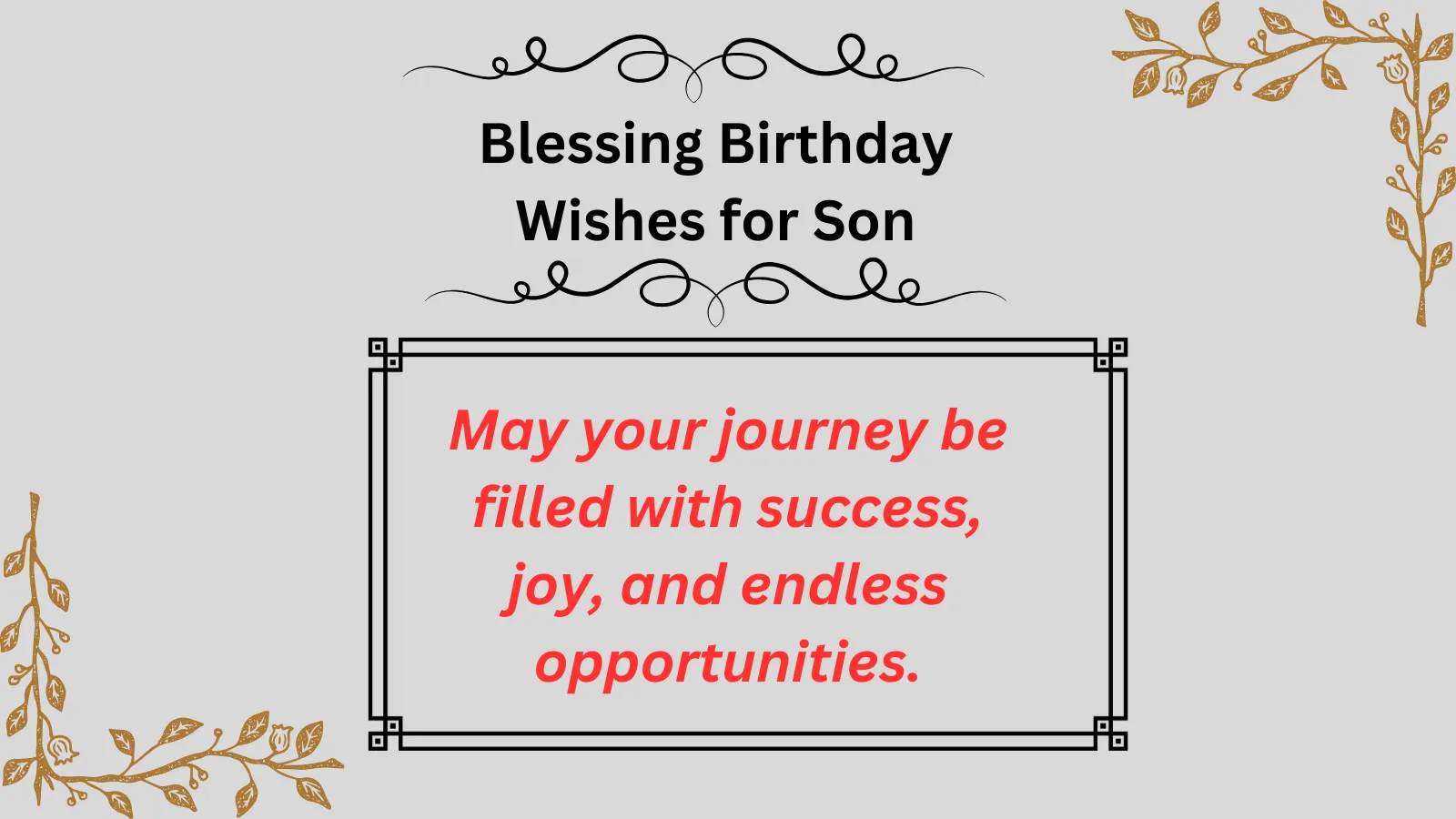 Read more about the article 640+ Blessing Birthday Wishes for Son to Make His Day Special in 2025