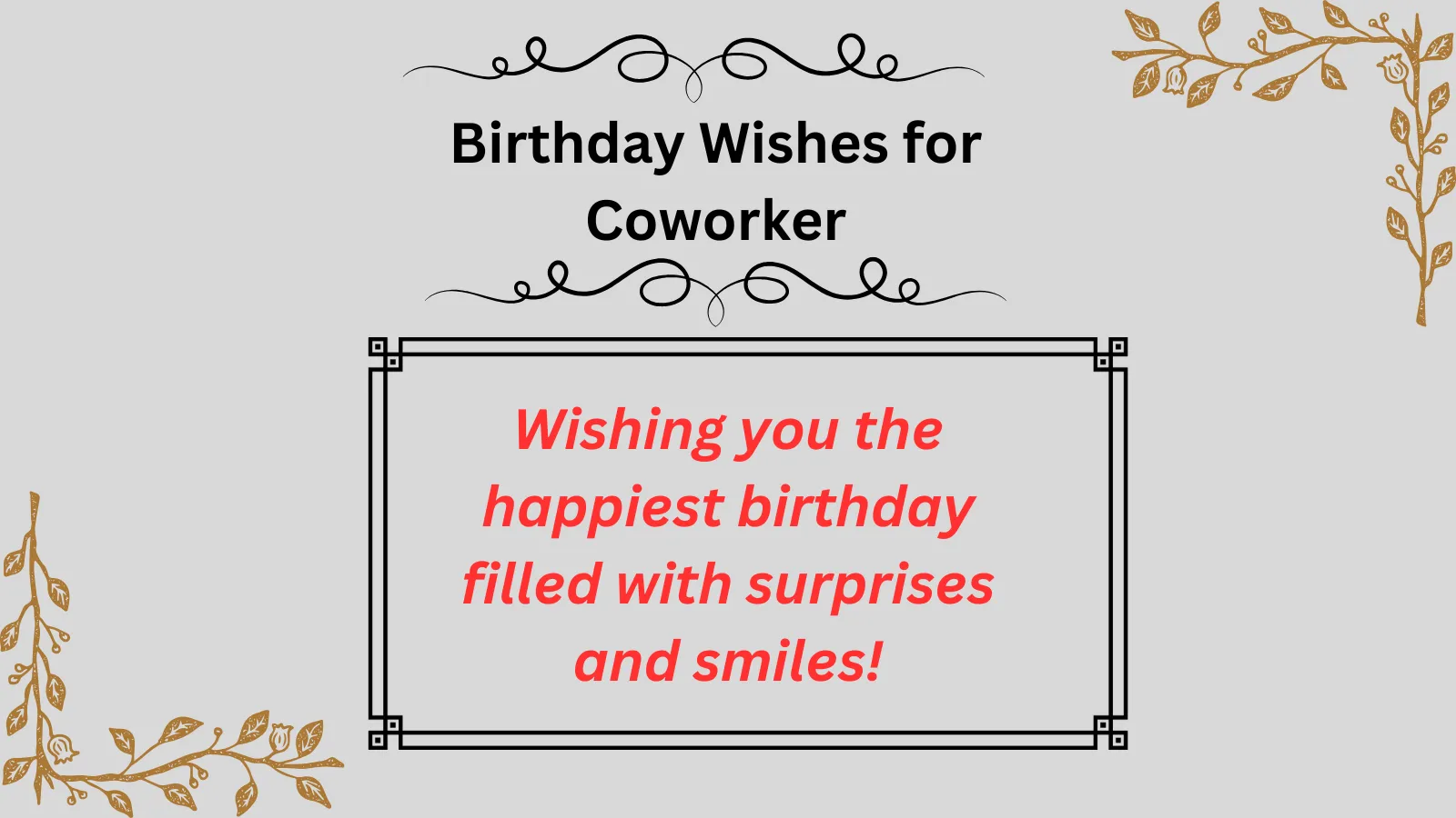 Read more about the article 670+ Birthday Wishes for Coworker to Make Their Day Special in 2025