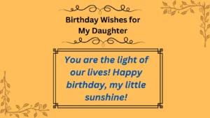 Read more about the article Birthday Wishes for My Daughter: Heartwarming Ideas to Celebrate Her Special Day