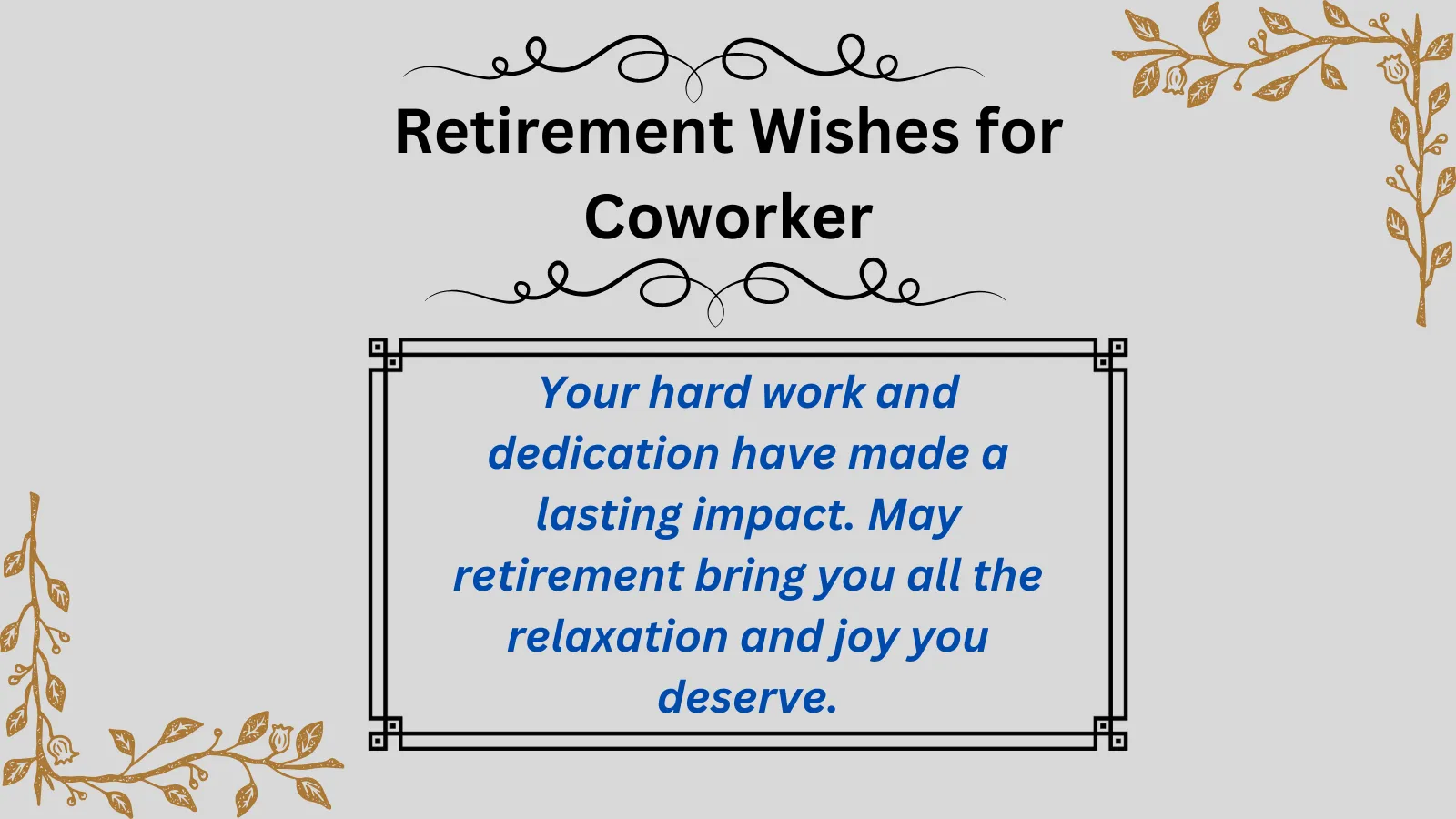 Read more about the article Retirement Wishes for Coworker – Heartfelt Messages to Say Goodbye 🎉