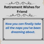 Retirement Wishes for Friends: Inspiring Farewells