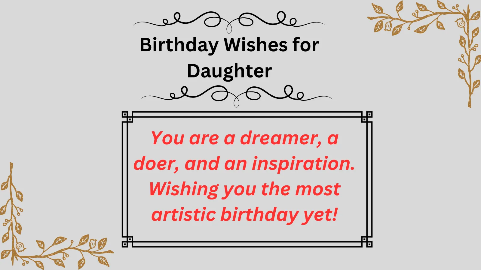 Read more about the article 170+Unique Birthday Wishes for Daughter from Mom